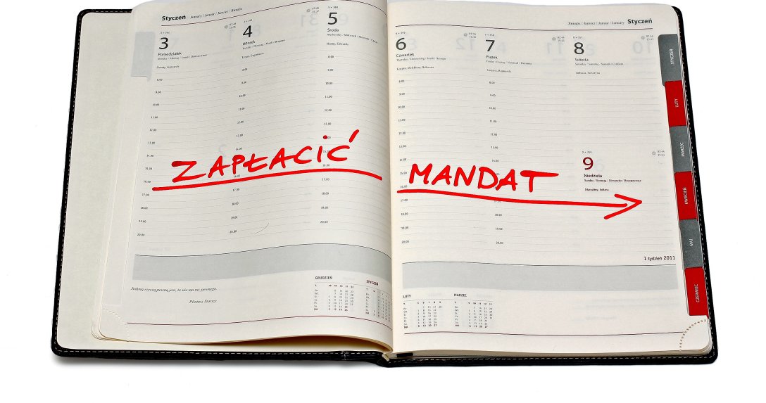 Kalendarz z terminem opłacenia mandatu