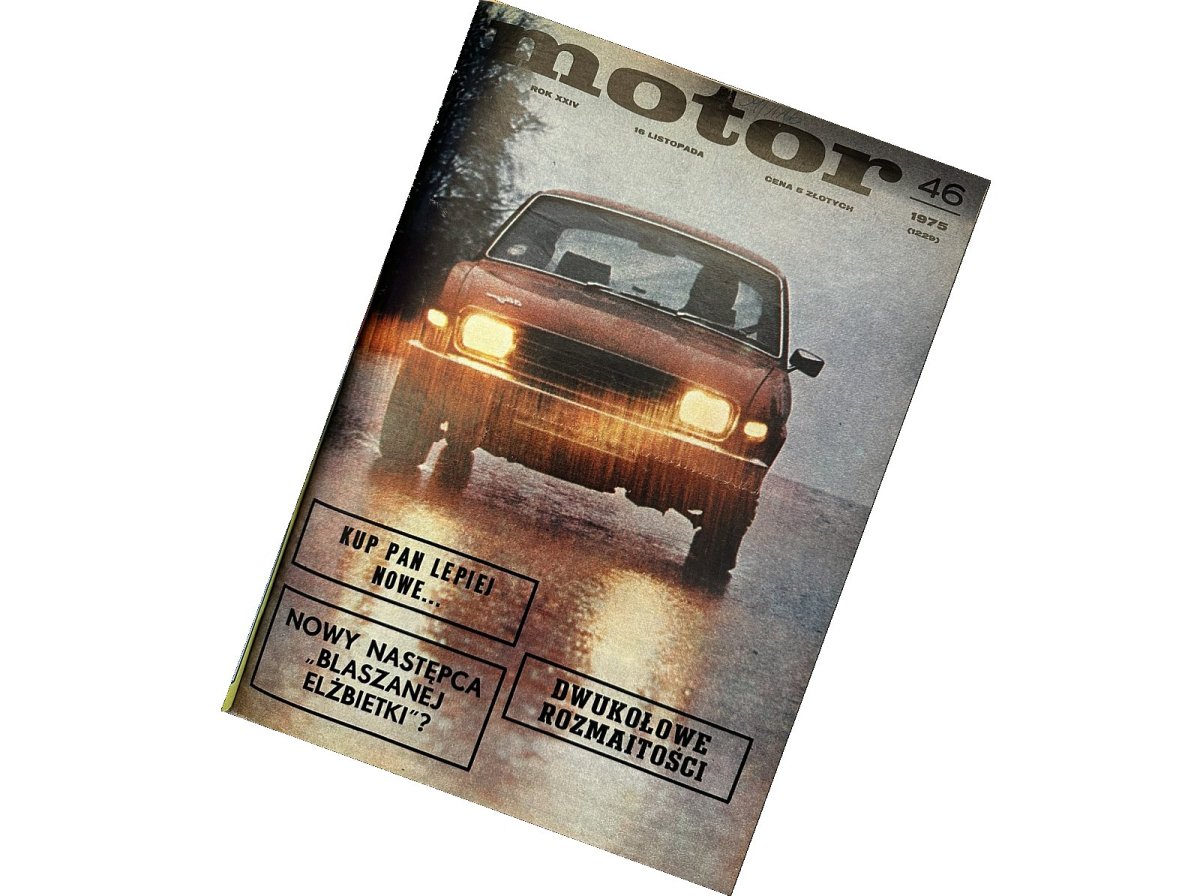 Pół wieku temu w „Motorze” – przeglądamy wydanie nr 46 z 1975 r.