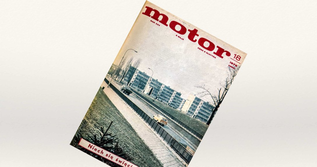 Pół wieku temu w „Motorze” – przeglądamy wydanie nr 18 z 1976 r.
