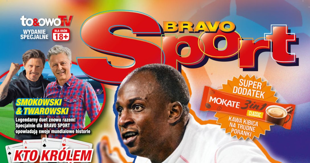 Wydawnictwo Bauer i STS przywracają ducha kultowego Bravo Sport w specjalnym wydaniu „To&Owo TV Bravo Sport” na Mundial